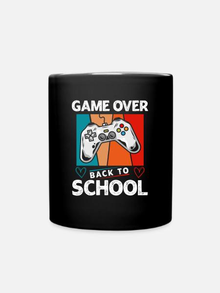 Game Over Schule - Tasse einfarbig - Schwarz