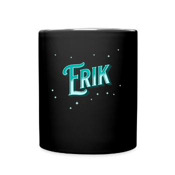Erik Namen personalisiert - Tasse einfarbig - Schwarz - Vorne