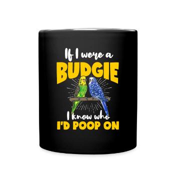 Budgerigar Parakeet Bird Pet Gift - Full Colour Mug - black - Front