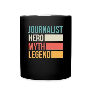 Journalist Hero Myth Legend Shirt - Full Colour Mug - black - Front
