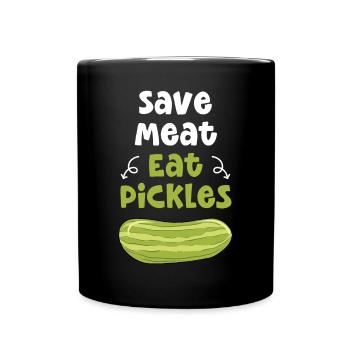 Save Meat Eat Pickles - Tasse einfarbig - Schwarz - Vorne