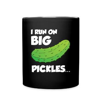 I Run On Big Pickles - Tasse einfarbig - Schwarz - Vorne