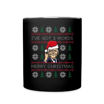 Biden I've Got 3 Words Merry Christmas - Full Colour Mug - black - Front