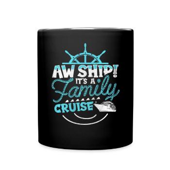 Aw Navire! C’est un voyage en famille | Croisière en famille - Mug uni - noir - Devant