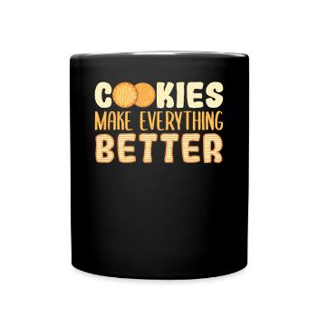 Dessert Lover Cookies Makeeverything Better For Ba - Tasse einfarbig - Schwarz - Vorne