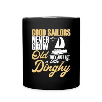 Good Sailors Never Grow Old They... - Tasse einfarbig - Schwarz - Vorne