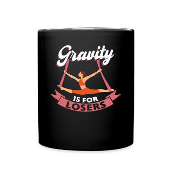 Gravity Is For Losers - Aerialist - Full Colour Mug - black - Front