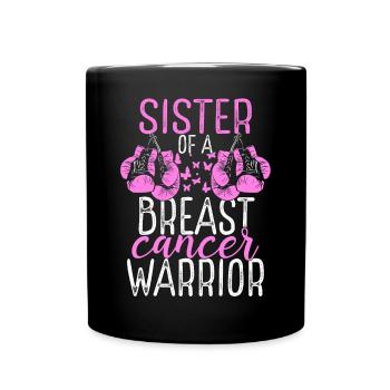 Sister Breast Cancer Awareness Sibling Twin - Tasse einfarbig - Schwarz - Vorne