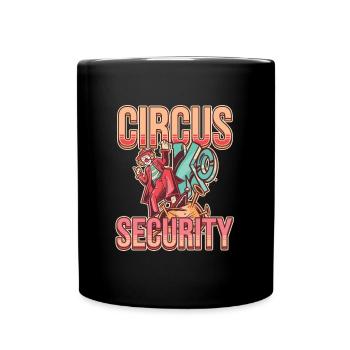 Circus Security - Tasse einfarbig - Schwarz - Vorne