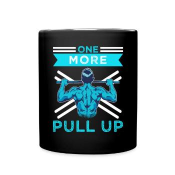 Calisthenics Fitness One more Pull Up - Tasse einfarbig - Schwarz - Vorne