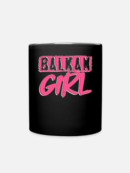 Balkan Girl Croatia Albania Kosovo Bosnia - Full Colour Mug - black