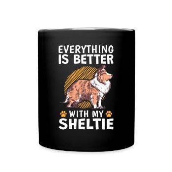 Alles ist besser mit einem Shetland Sheepdog - Tasse einfarbig - Schwarz - Vorne