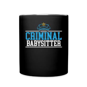 Criminal Babysitter Jail Guard Correction Officer - Full Colour Mug - black - Front