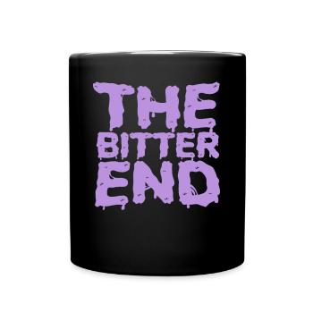 Das bittere Ende Nu Goth okkulte Hexerei Hexe - Tasse einfarbig - Schwarz - Vorne
