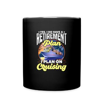 Retirement Cruise Pension Retiree Gift - Full Colour Mug - black - Front