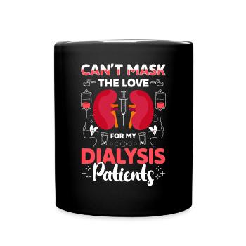 Cant Mask L’amour pour mes patients dialysés - Mug uni - noir - Devant