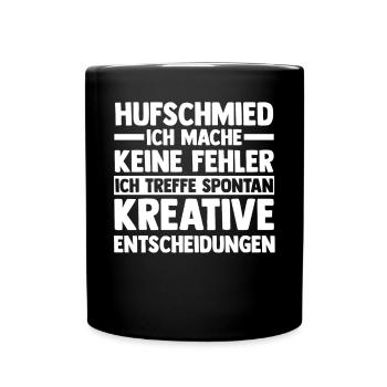 Hufbeschlagschmied Pferdeschmied Hufschmied - Tasse einfarbig - Schwarz - Vorne
