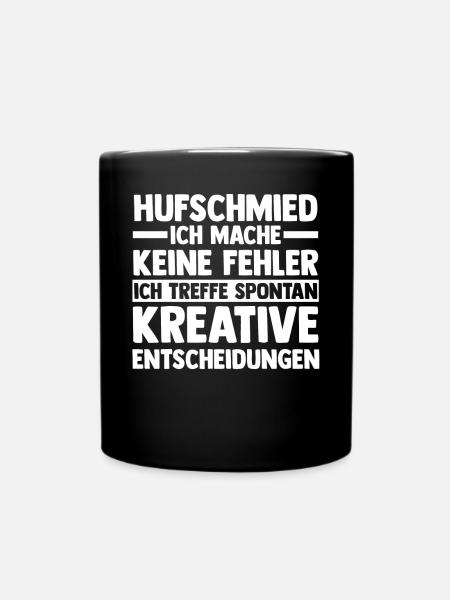 Hufbeschlagschmied Pferdeschmied Hufschmied - Tasse einfarbig - Schwarz