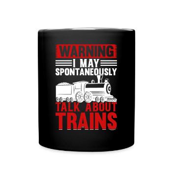 Locomotive - Avertissement je peux spontanément parler Abou - Mug uni - noir - Devant