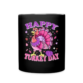 Thanksgiving Female Turkey Happy Turkey Day - Tasse einfarbig - Schwarz - Vorne