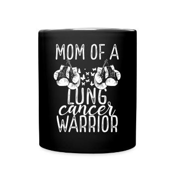 Mom Lung Cancer Awareness Mothers Day Mama - Tasse einfarbig - Schwarz - Vorne