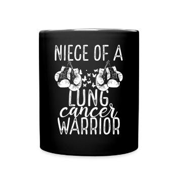 Niece Lung Cancer Awareness Aunt Uncle - Tasse einfarbig - Schwarz - Vorne
