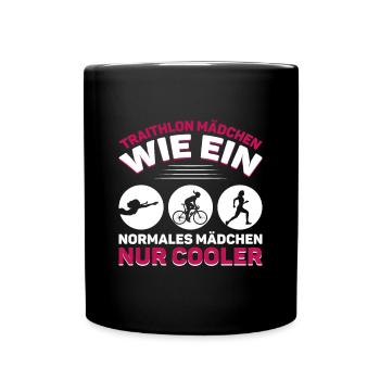 Triathlon Mädchen wie ein normales Mädchen - Tasse einfarbig - Schwarz - Vorne