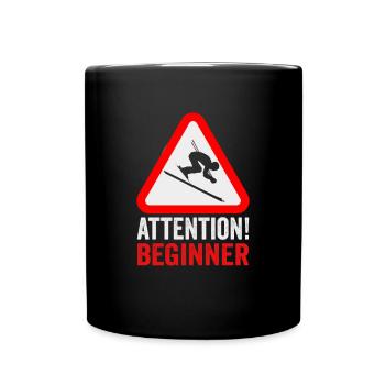 Skifahrer Attention beginner! Ski - Tasse einfarbig - Schwarz - Vorne