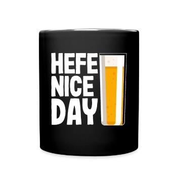 Hefe Nice Day Lustiges Bier Hobbybrauer Weizen - Tasse einfarbig - Schwarz - Vorne