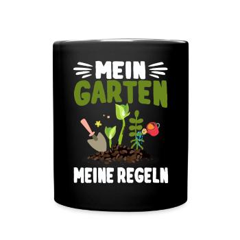 Mein Garten Meine Regeln Hobby-Gärtner Spruch - Tasse einfarbig - Schwarz - Vorne