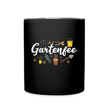 Gartenfee Gärtnerin Selbstversorger Gartenarbeit - Tasse einfarbig - Schwarz - Vorne