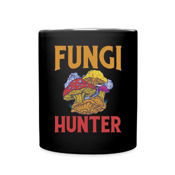 Fungi Hunter Mushroom Hunter Gifts - Full Colour Mug - black - Front