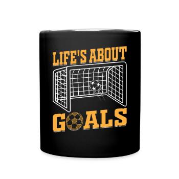 Soccer Lover - Life's About Goals Soccer Quotes So - Full Colour Mug - black - Front