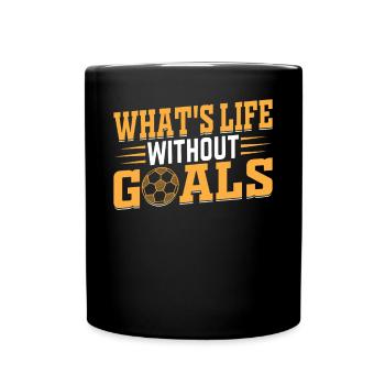 Soccer Lover Soccer Player - What's Life Without G - Full Colour Mug - black - Front