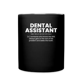Dental Assistant Definition Shirt Geschenk - Tasse einfarbig - Schwarz - Vorne