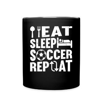 Eat Sleep Soccer Repeat - Soccer Player Soccer Lov - Full Colour Mug - black - Front