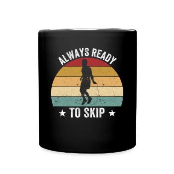 Drôle de corde à sauter à sauter toujours prête à spr - Mug uni - noir - Devant