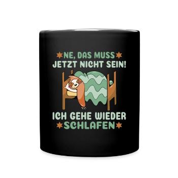Faultier Langschläfer Ich gehe wieder schlafen - Tasse einfarbig - Schwarz - Vorne