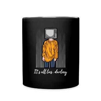 Its All Lies Darling - Full Colour Mug - black - Front