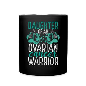 Daughter Ovarian Cancer Awareness Month Ribbon - Tasse einfarbig - Schwarz - Vorne