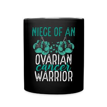 Niece Ovarian Cancer Awareness Aunt Uncle - Tasse einfarbig - Schwarz - Vorne