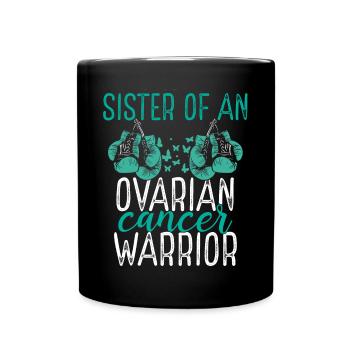 Sister Ovarian Cancer Awareness Sibling Twin - Tasse einfarbig - Schwarz - Vorne