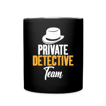 Private Detective Team Investigator - Full Colour Mug - black - Front