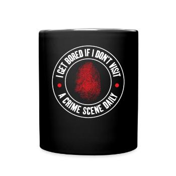 I'm bored, forensic scientist, - Full Colour Mug - black - Front
