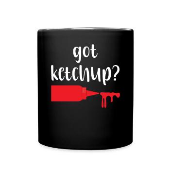 Got Ketchup Condiments Food Lover Tomato Ketchup - Full Colour Mug - black - Front