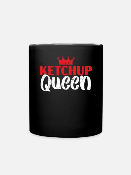 Gewürze Essen Liebhaber Tomaten Ketchup Queen - Tasse einfarbig - Schwarz