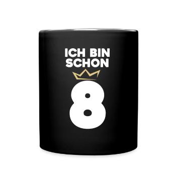 8 Geburtstag - 8 Jahre mit Krone - Tasse einfarbig - Schwarz - Vorne