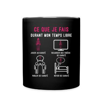 karaté temps libre cadeau karatéka femme - Mug uni - noir - Devant