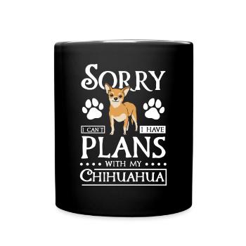 Désolé je ne peux pas j’ai des plans avec mon chihuahua - Mug uni - noir - Devant