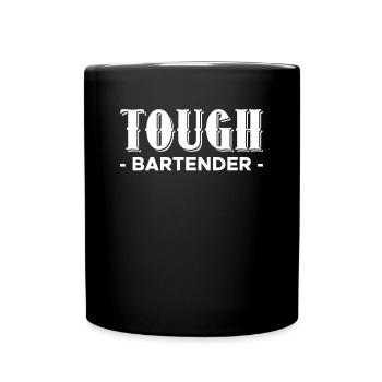 Tough Bartender Shirt Gift - Full Colour Mug - black - Front
